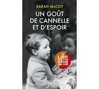 Un goût de cannelle et d'espoir Sarah McCoy (Auteur), Anath Riveline (Traduction)