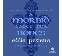 Un goût morbide pour Les os (The Chronicles of Brother Cadfael) [Import]