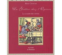 Un Goûter Chez L'ogresse - La Cuisine Des Contes