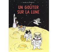 Un goûter sur la lune