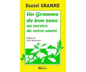 Un gramme de bon sens au service de votre santé