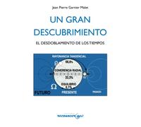 Un Gran Descubrimiento: El Desdoblamiento de los Tiempos