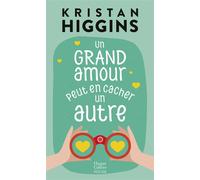 Un grand amour peut en cacher un autre - Kristan Higgins - Harpercollins - Poche - Roman