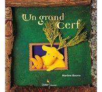 UN GRAND CERF - Géant Martine Bourre (Illustration)