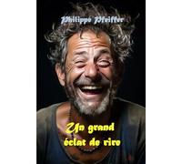 Un grand éclat de rire: Conte