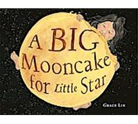 Un grand gâteau de lune pour la petite étoile