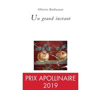 Un grand instant - Olivier Barbarant - Champ Vallon - broché - Poésie