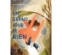Beatrice Alemagna – Un grand jour de rien – Cartonné – Les Éditions Albin Michel