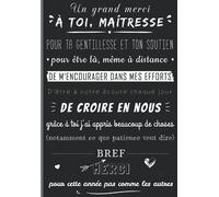 Un grand merci à toi, maitresse: Carnet de notes ligné, idée cadeau original pour maitresse, cadeau à offrir en fin d’année scolaire