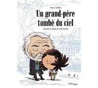 Un grand-père tombé du ciel