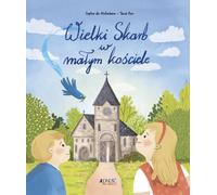 Un grand trésor dans une petite église - Sophie Mullenheim (Buch auf Polnisch)