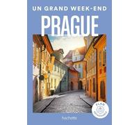 Prague. Un Grand Week-end - Collectif - Hachette Tourisme Guides - broché - Guide