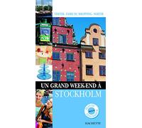 Un grand week-end à Stockholm