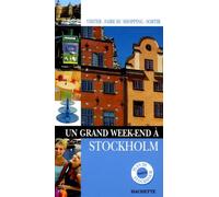 Un Grand Week-End À Stockholm