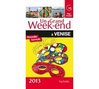 Un Grand Week-End À Venise - Edition 2013