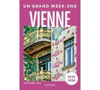 Vienne Guide Un Grand Week-end