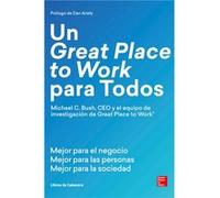 Un Great Place To Work Para Todos - [Livre en VO] Bush, Michael (Auteur)
