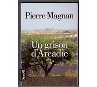 Un grison d'Arcadie