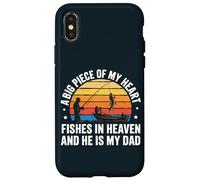 Un gros morceau de mon cœur est pêché au paradis, papa, pêche commémorative Coque pour iPhone X/XS