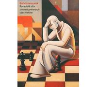 Un guide pour les joueurs d'échecs nerveux