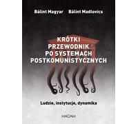 Un guide succinct des systèmes post-communistes (Buch auf Polnisch)