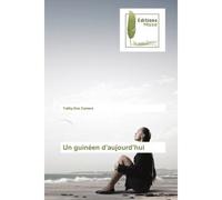 Un guinéen d'aujourd'hui - Taliby Camara - Muse Editions - broché - Roman
