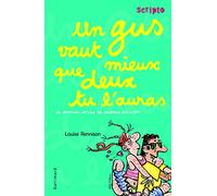 Un gus vaut mieux que deux tu l'auras