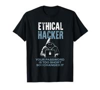 Un Hacker éthique Amusant : Votre Mot de Passe est trop Court | Cybersécurité T-Shirt