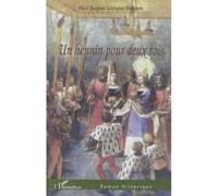 Un hennin pour deux rois - Paul-Jacques Lévèque-Mingam - L'harmattan - broché - Roman
