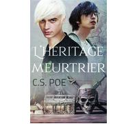 Un héritage meurtrier - C.S. Poe - Juno Publishing - broché - Roman