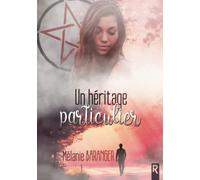 Un héritage particulier