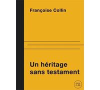 Un héritage sans testament