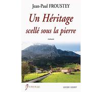 Un Héritage scellé sous la Pierre