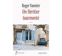 Un Héritier tourmenté