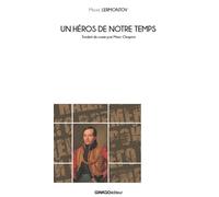 Un héros de notre temps - Michel Lermontov - Ginkgo Eds - broché - Roman
