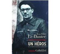 Jean-Pierre Le Dantec – Un héros : Vie et mort de Georges Guingouin – Broché – Gallimard