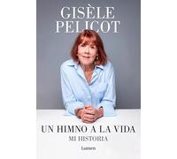 Un Himno a la Vida. Mi Historia / A Hymn to Life: Shame Has to Change Sides