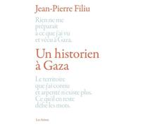 Un historien à Gaza