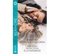 Un hiver à Deer Creek - Séduction à la maternité - Annie O'Neil - Harlequin - Poche - Roman