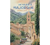 Un hiver à Majorque
