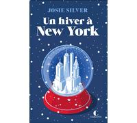 Un hiver à New York - Josie Silver - Charleston - broché - Roman