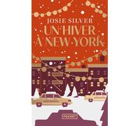 Un hiver à New York - Josie Silver - Pocket - Poche - Roman