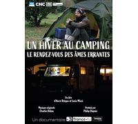 Un hiver au camping - Le Rendez-vous des âmes errantes