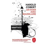 Un hiver avec Baudelaire - Harold Cobert - Lgf - Poche - Roman