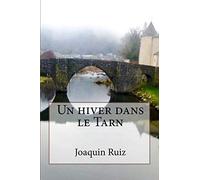 Un hiver dans le Tarn