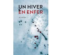 Jo Witek – Un hiver en enfer – Roman adolescent dès 13 ans – Broché