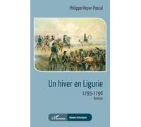 Un hiver en Ligurie: 1795-1796