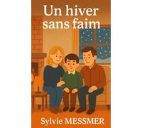 Un hiver sans faim