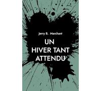 Un Hiver Tant Attendu: Edition en Français