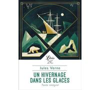 Un hivernage dans les glaces